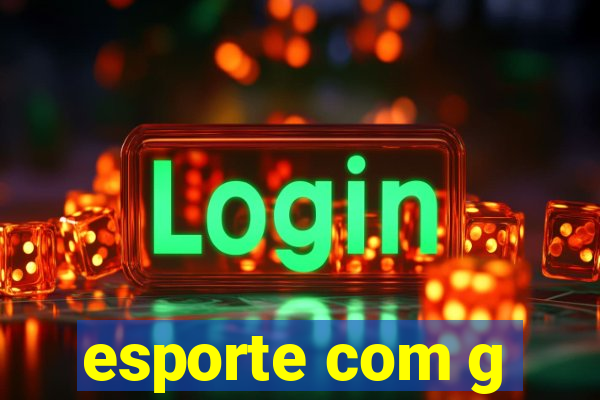 esporte com g